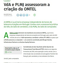 VdA e PLMJ assessoram a criao da OMTEL